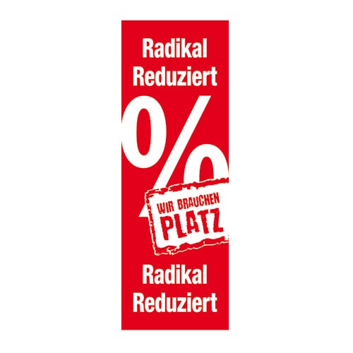 Plakat-6640-0-529-17 Plakat " Radikal Reduziert Wir brauchen Platz "