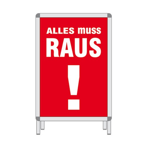 rah-pla-6640-0-298-17 Rahmenplakat - ALLES MUSS RAUS ! - DIN A1