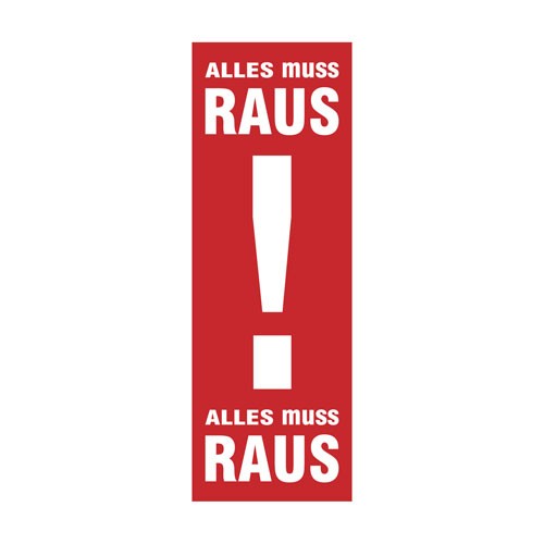 Plakat-6640-0-268-17 Plakat " ALLES muss RAUS "